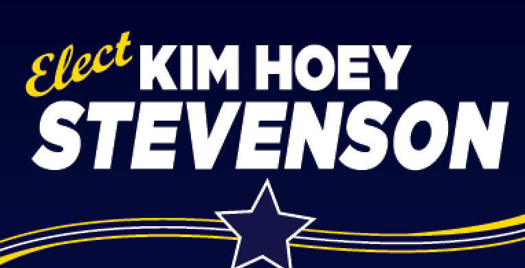 Kim Hoey Stevenson for the State Senate District 6
